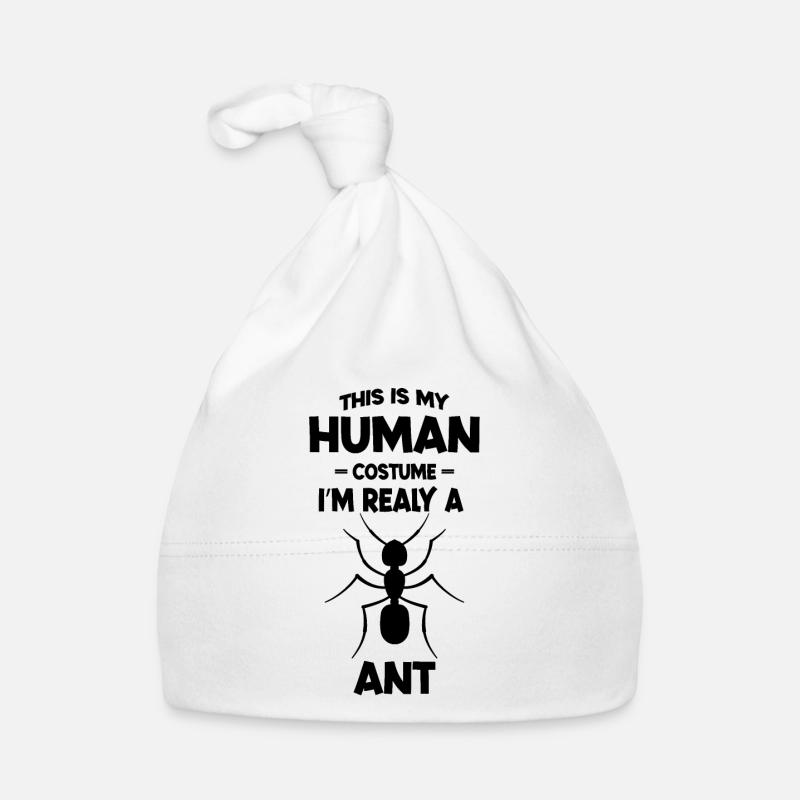 This is My Human Costume I m Really a ant Bonnet bio Bébé