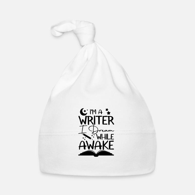I'm A Writer I Dream While Awake Organic Baby Cap