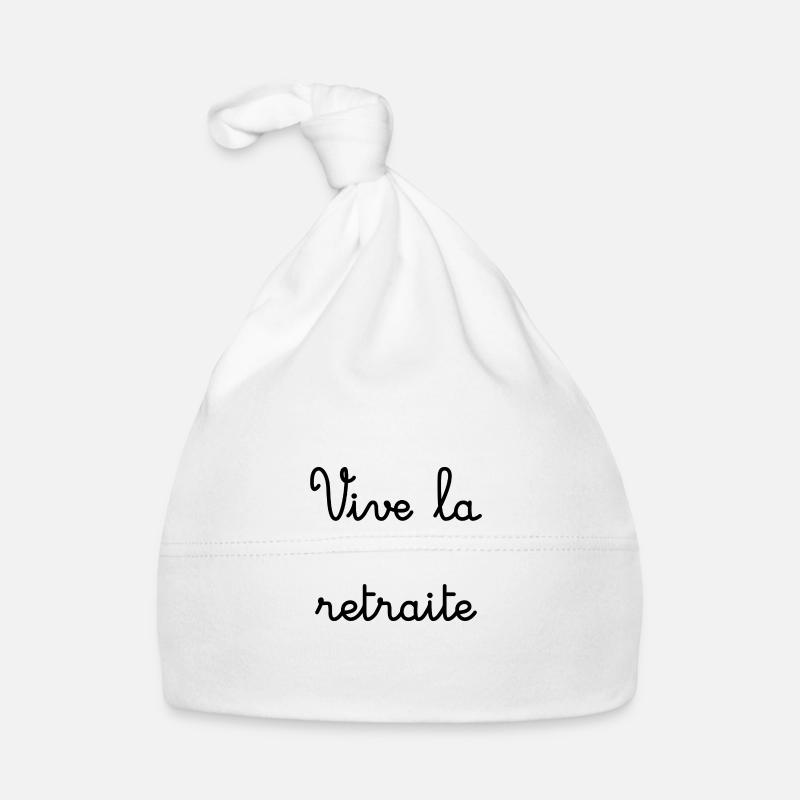 RETRAITE. RETRAITE. RETRAITEE. SENIOR. MAMIE. PAPY Bonnet bio Bébé