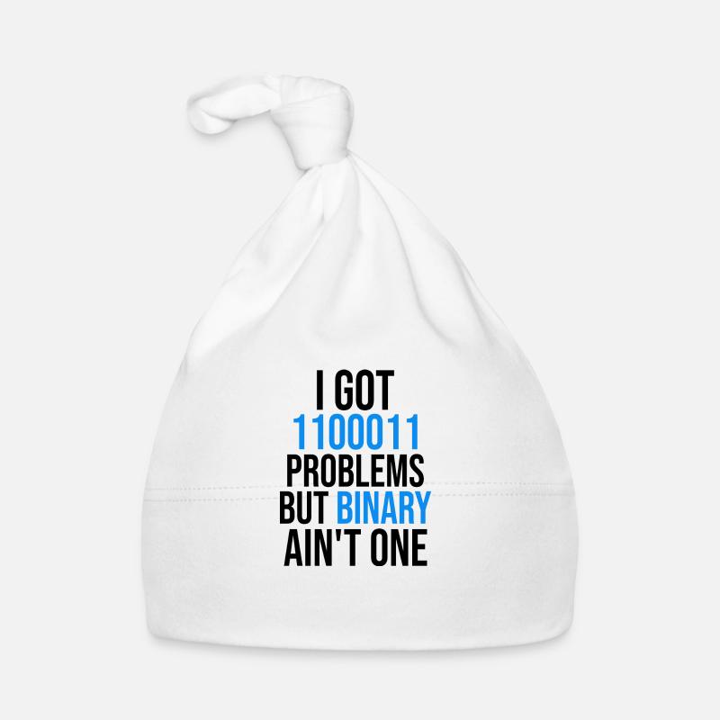 I got 99 problems but binary ain't one Baby Bio-Mütze