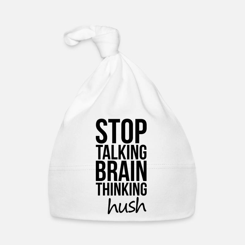 Stop Talking, Brain Thinking - Baby Bio-Mütze - Weiß