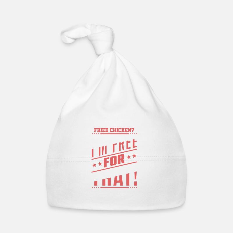 Poulet frit ? Je suis libre pour ça ! Bonnet bio Bébé