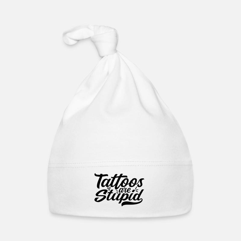 Tattoos sind dumm - Funny Anti Tattoo Baby Bio-Mütze