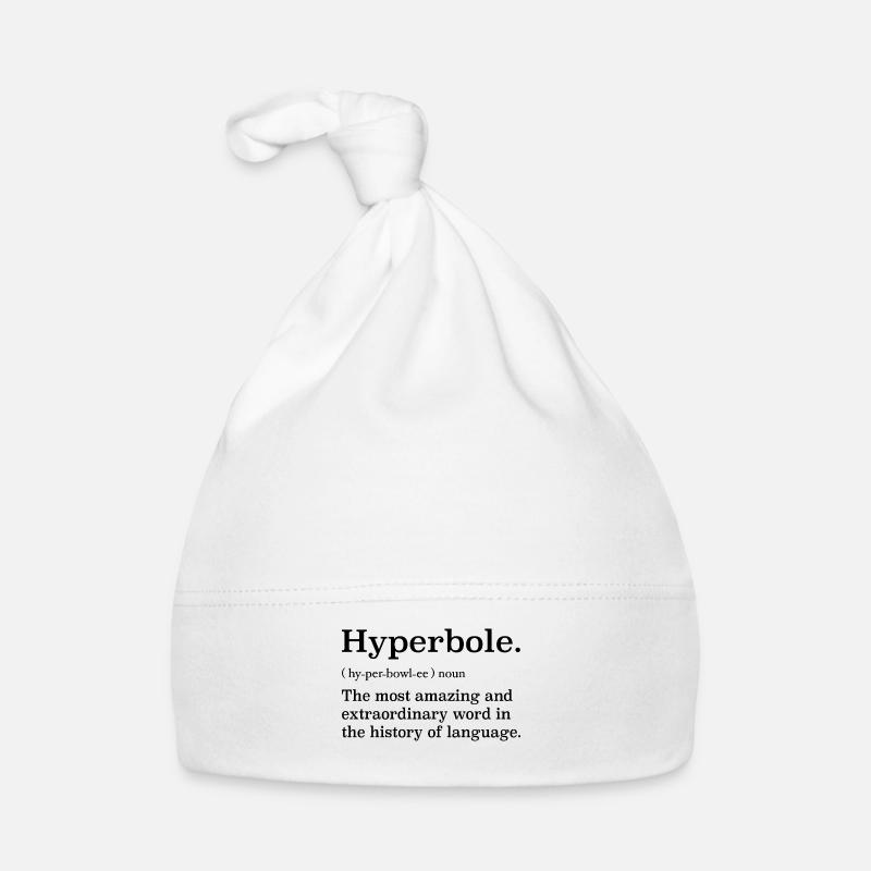 Hyperbole definition Bonnet bio Bébé
