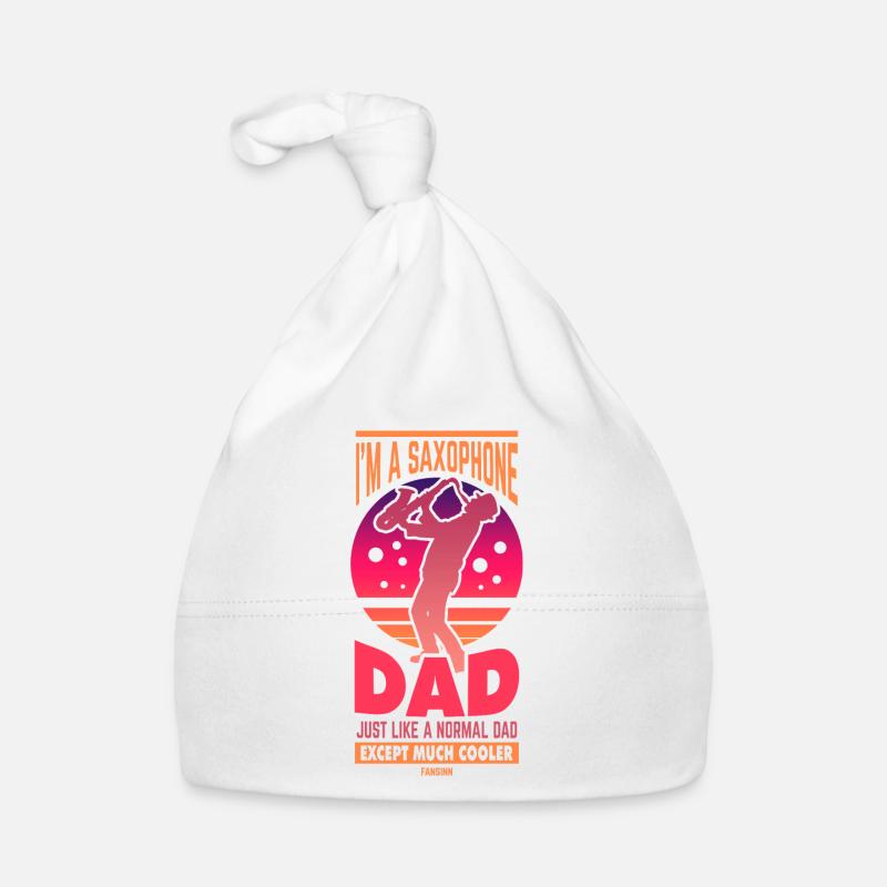 I'm A Saxophone Dad Just Like A Normal Dad Except Baby Bio-Mütze