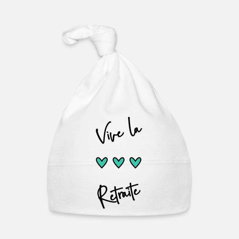 RETRAITE. BONNE RETRAITE. JOYEUSE RETRAITE. COEUR - Bonnet bio Bébé - blanc