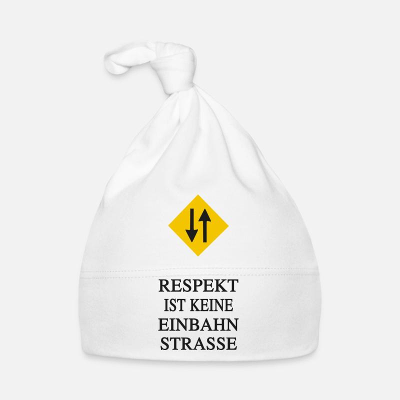 Le respect. Ce n’est pas une rue à sens unique - Bonnet bio Bébé - blanc