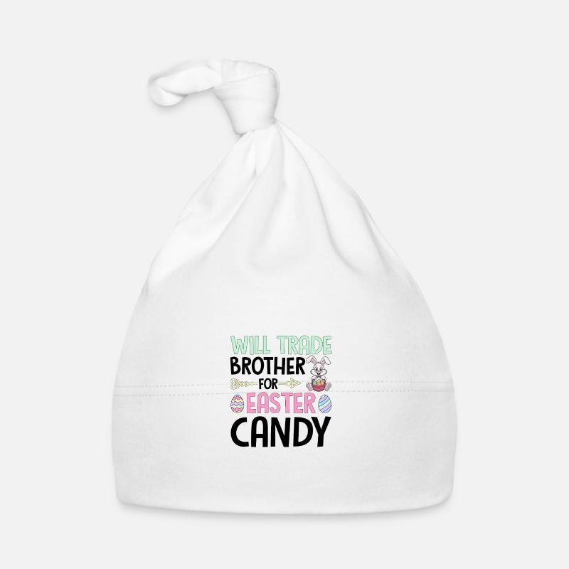Will Trade Brother For Easter Candy Organic Baby Cap