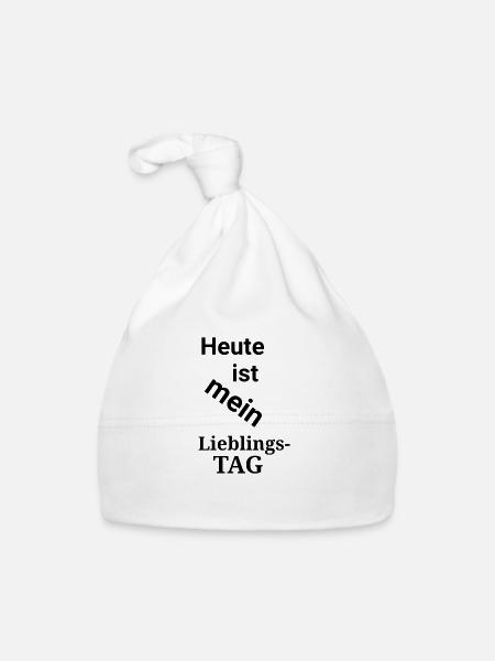 Spruch Heute ist mein Lieblingstag - Baby Bio-Mütze - Weiß - Vorne