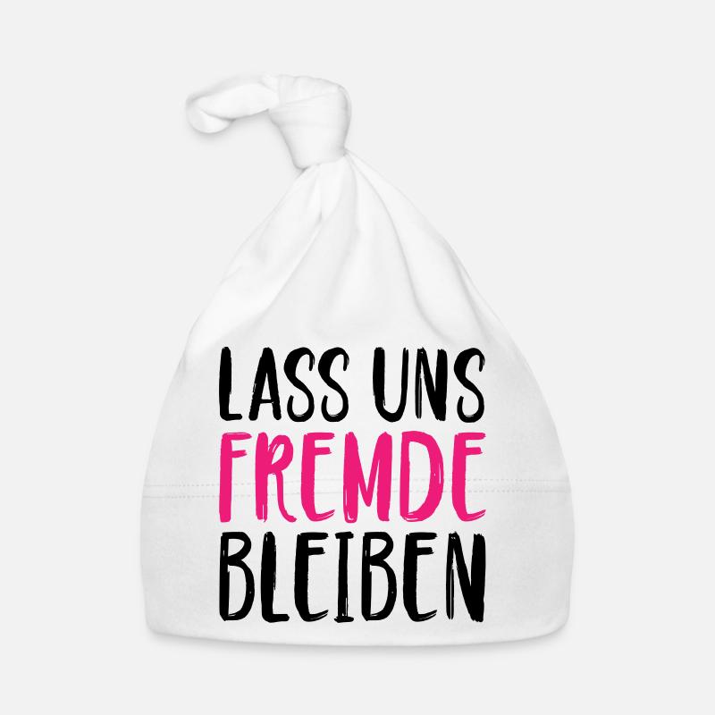 Lass uns Fremde bleiben Baby Bio-Mütze