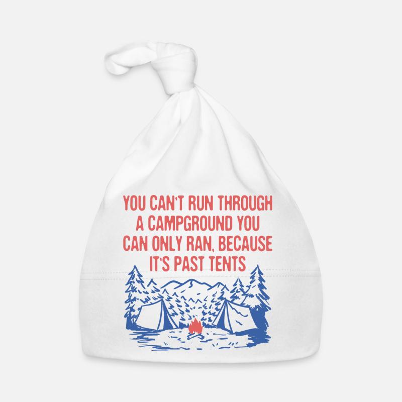 Can't Run Through a Campground Camping Hiking Organic Baby Cap