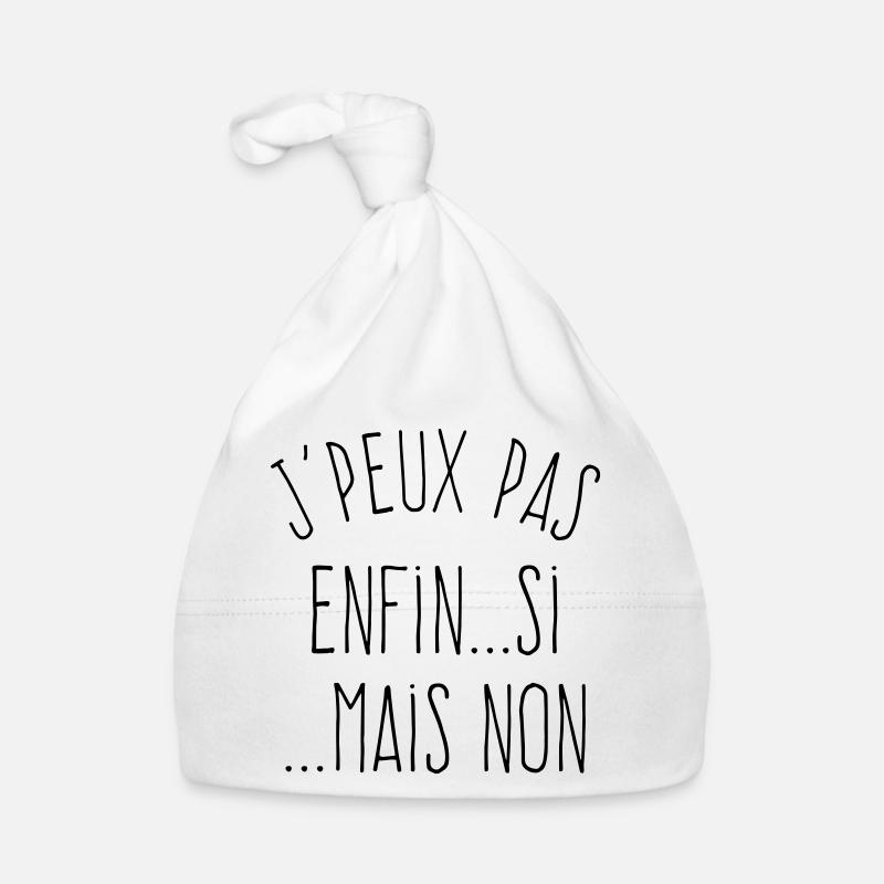 J'peux pas enfin si...mais non  Bonnet bio Bébé