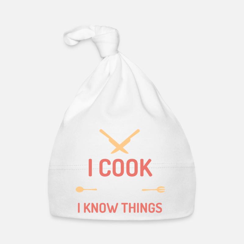 I Cook and I Know Things Organic Baby Cap