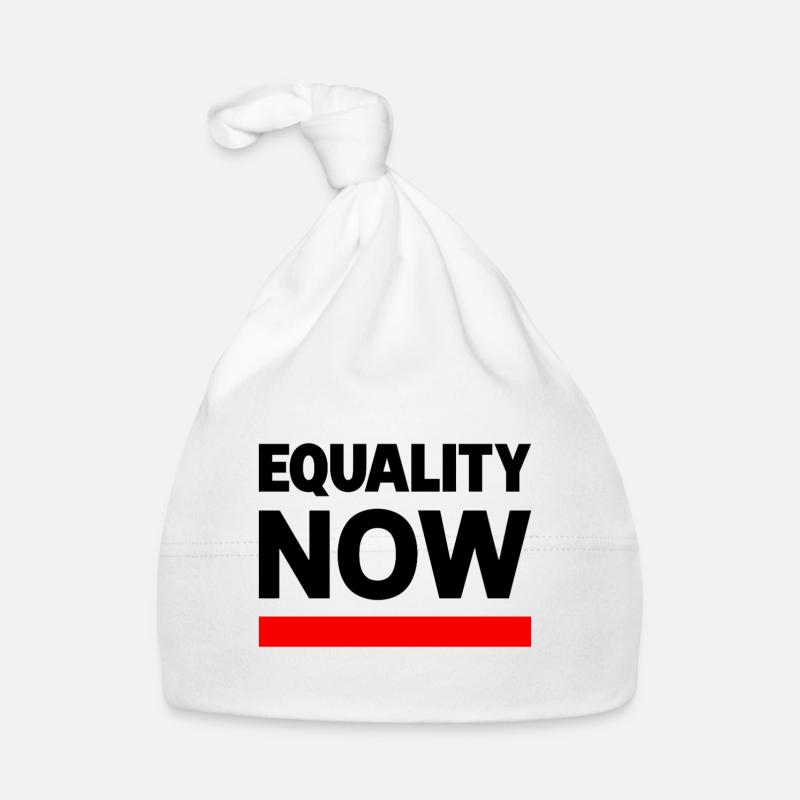 Slogan de la déclaration EQUALITY NOW Bonnet bio Bébé