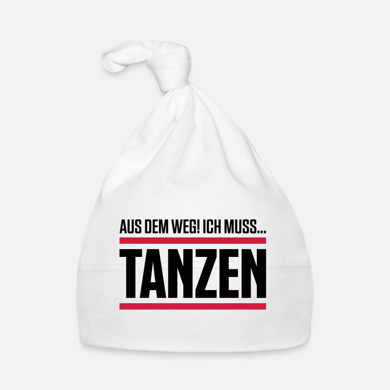 tanzen spruch aus dem weg Baby Bio-Mütze