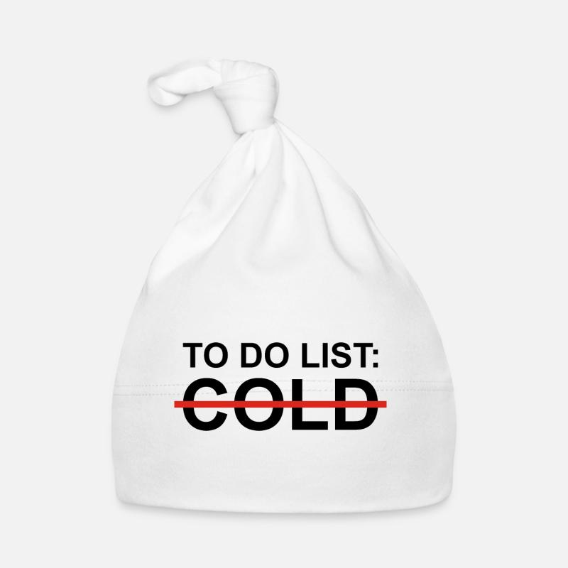 To Do List Cold Sarcasm - Organic Baby Cap - white