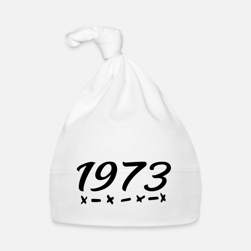 1973 Born - 52nd Birthday 1973 Legend 1973 Organic Baby Cap