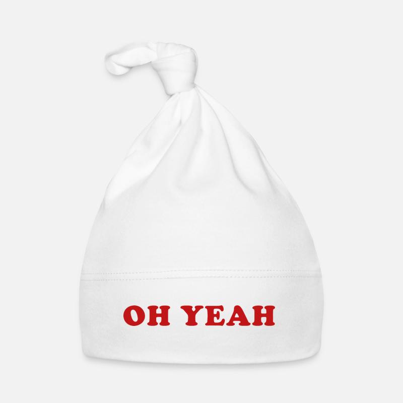 Oh Yeah Quote Oh Yeah Organic Baby Cap