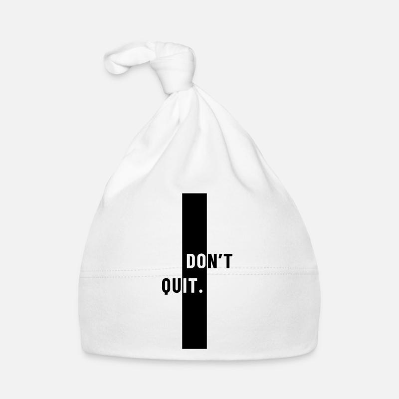 Don't quit Organic Baby Cap
