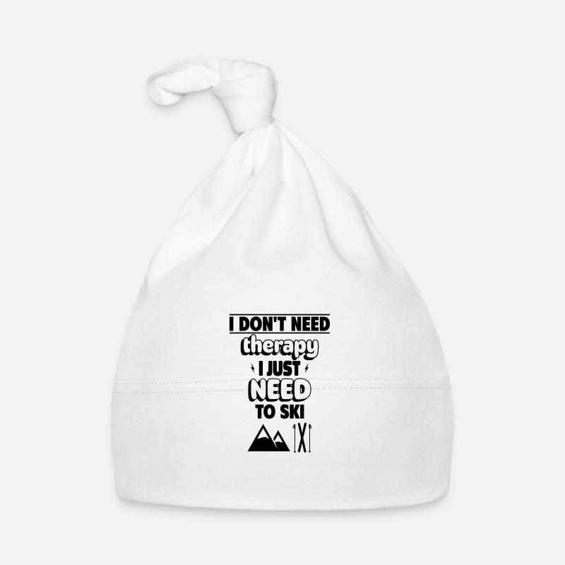I don't need therapy, just skiing Organic Baby Cap