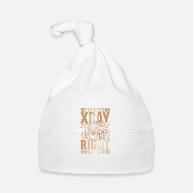Never lie to an xray tech for a radiologist and Organic Baby Cap