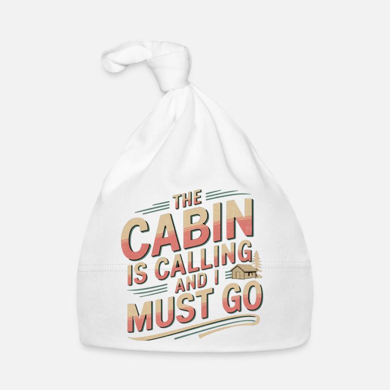 The Cabin Is Calling And I Must Go 10 Baby Bio-Mütze