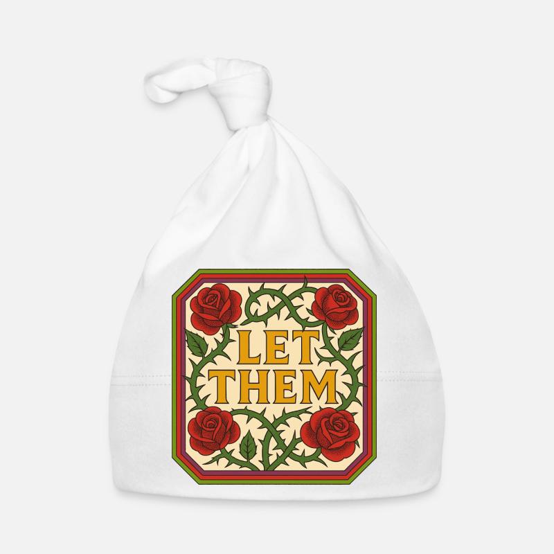 Let Them Bloom Roses Vintage Sign Organic Baby Cap