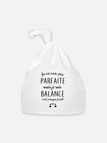 Je ne suis pas parfaite mais je suis balance - Bonnet bio Bébé - blanc - Devant