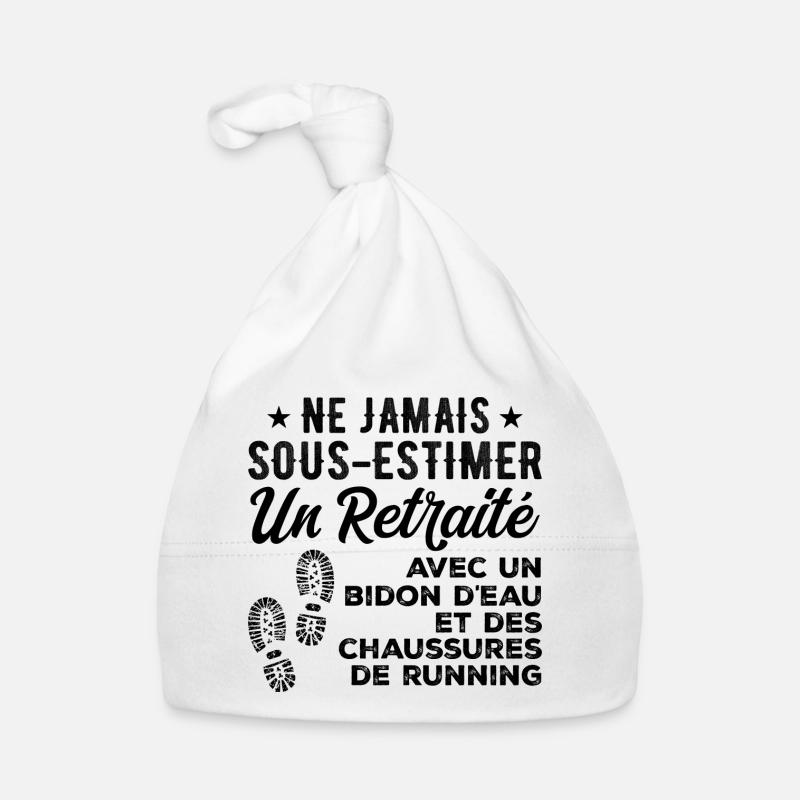 Humour Course à Pied Retraite - Bonnet bio Bébé - blanc