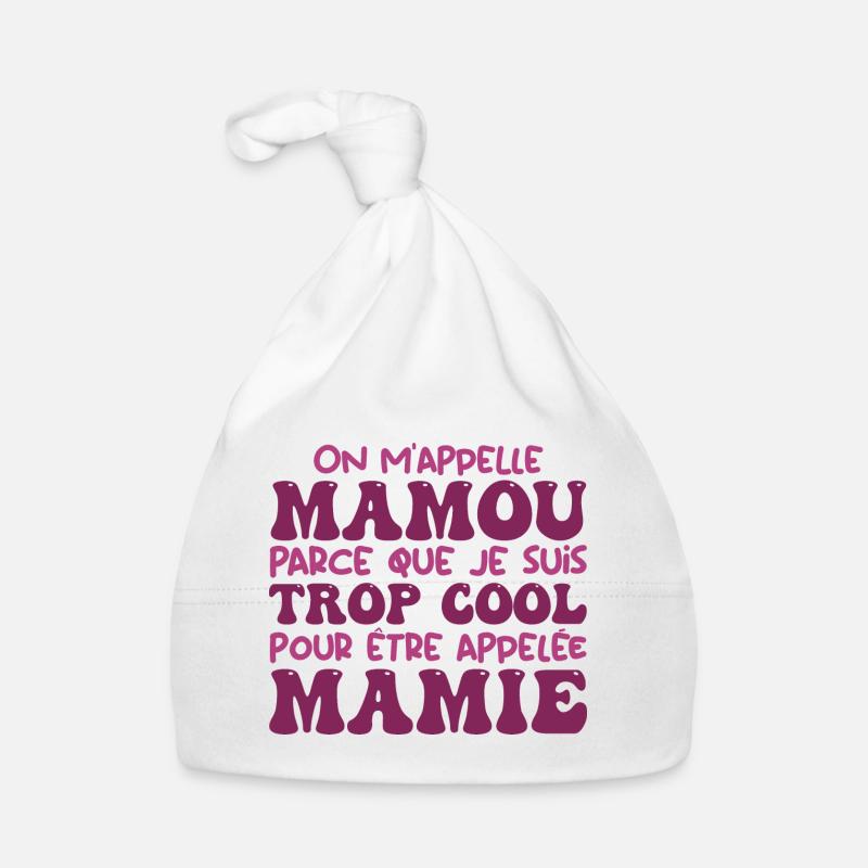 On m'appelle Mamou parce que je suis cool, Mamie Bonnet bio Bébé