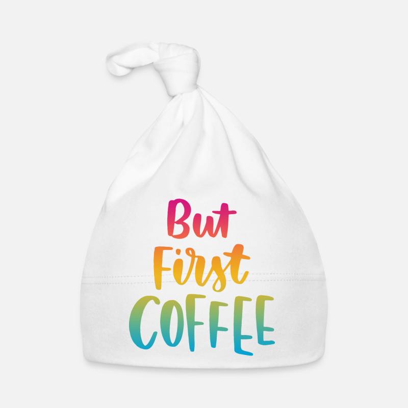 But First Coffee Organic Baby Cap