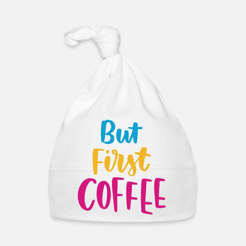 But First Coffee Organic Baby Cap