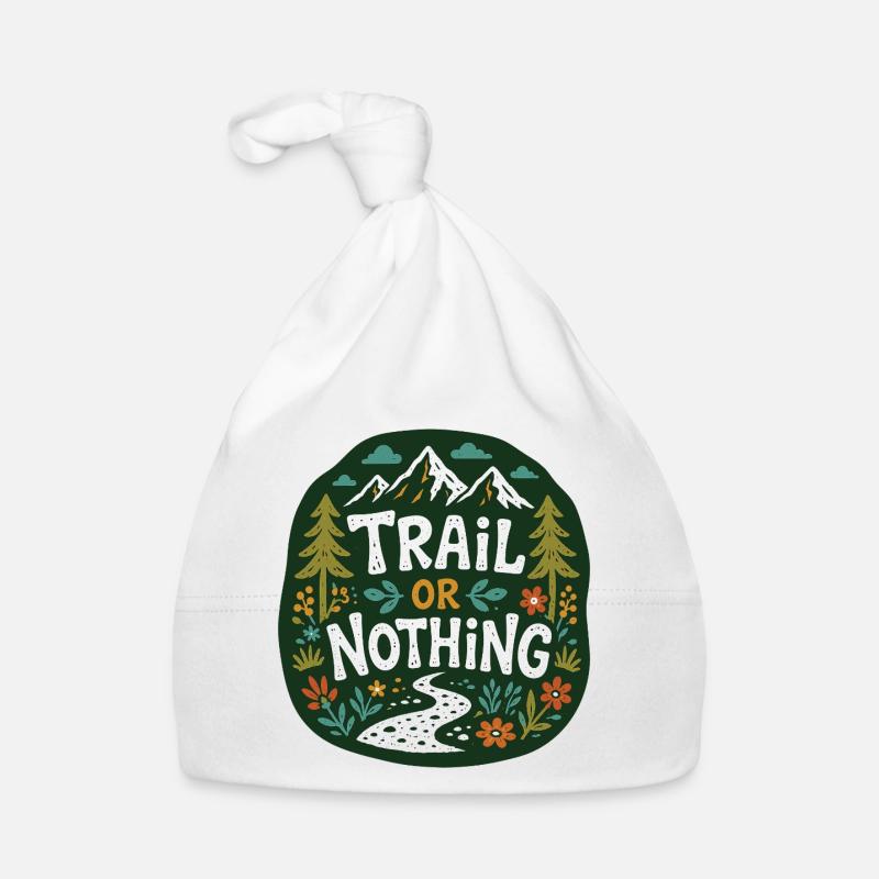 Trail or Nothing Mountain Running Design Organic Baby Cap