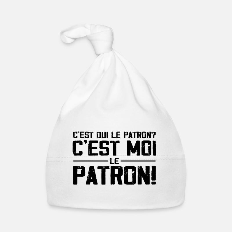 C'est Qui Le Patron C'est Moi Bonnet bio Bébé