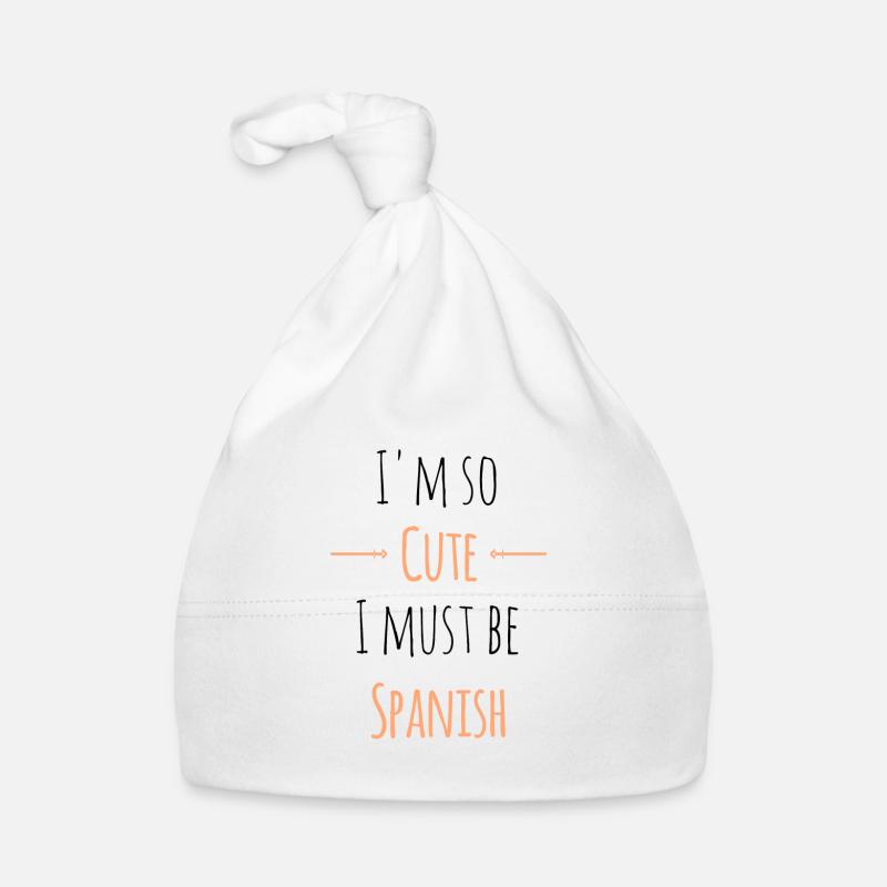 Espagnol Espagnol Espagnol Pays Dire Dire Cadeau - Bonnet bio Bébé - blanc