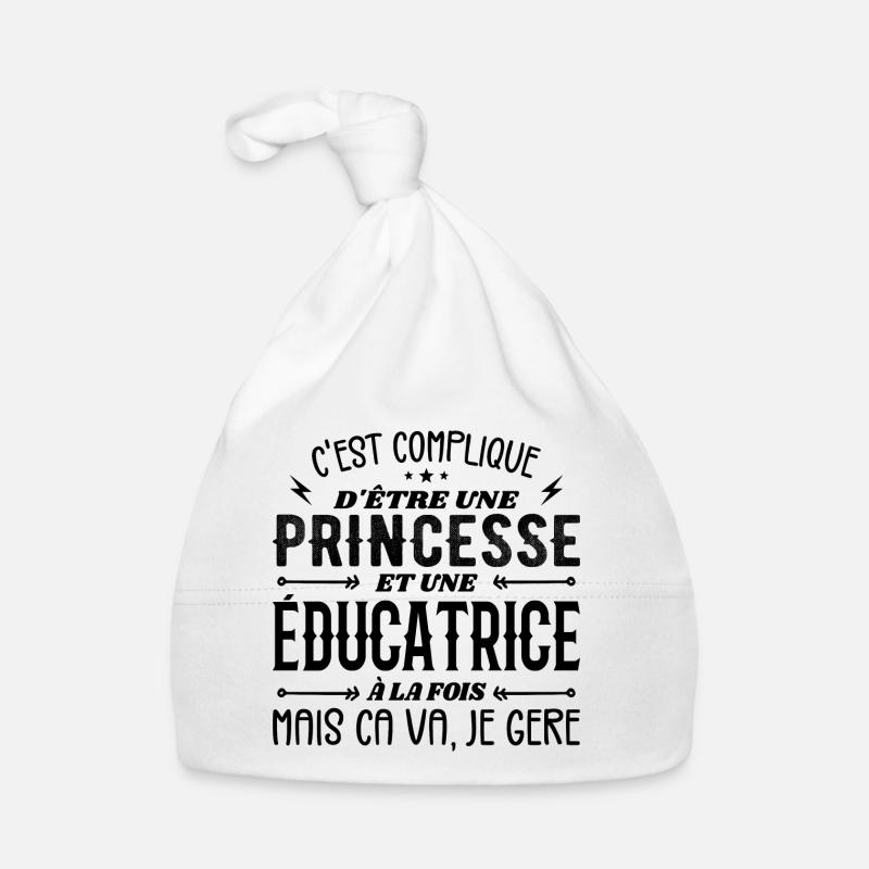 C'est Compliqué d etre Princesse et Éducatrice Bonnet bio Bébé
