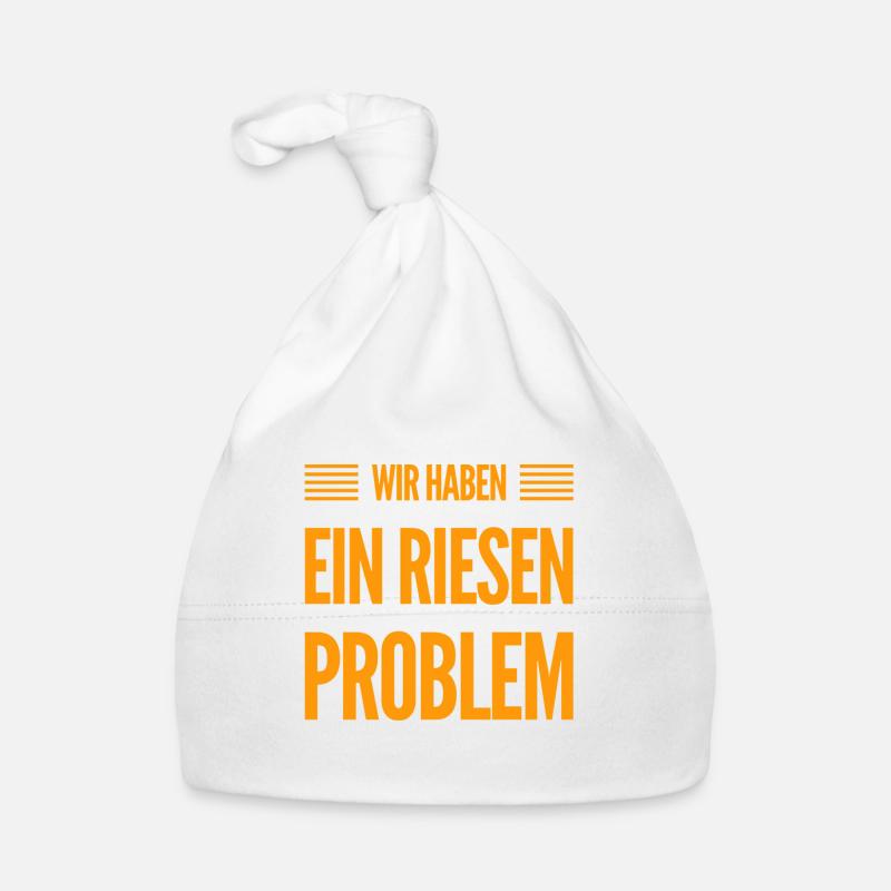 wir haben ein riesen Problem - Baby Bio-Mütze - Weiß