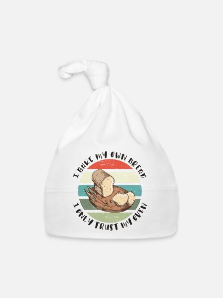 Ich backe mein Brot - Ich vertraue nur meinem Ofen - Baby Bio-Mütze - Weiß - Vorne