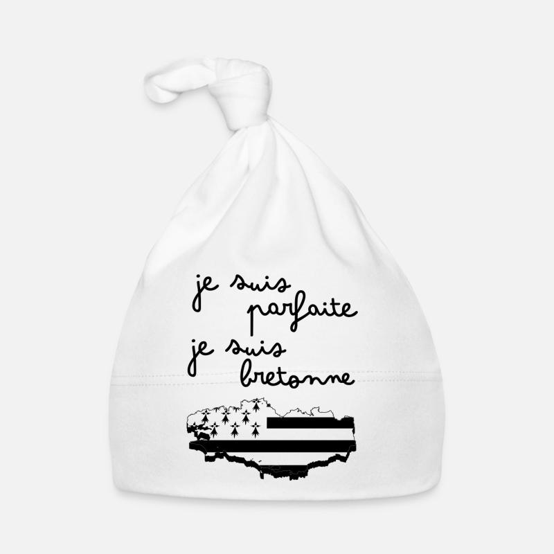 Je suis parfaite je suis bretonne Bébé Bonnet bio Bébé