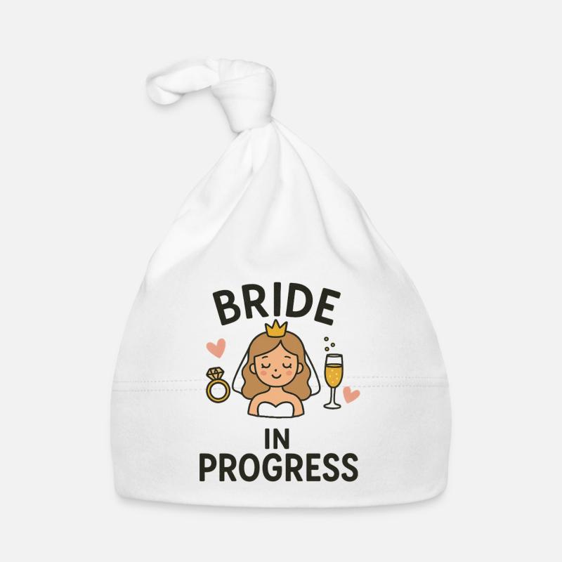 Bride in Progress - Funny EVJ Party Conception nuptiale Bonnet bio Bébé