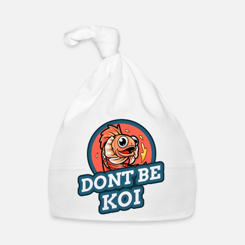 Ne sois pas un koi - Bonnet bio Bébé - blanc