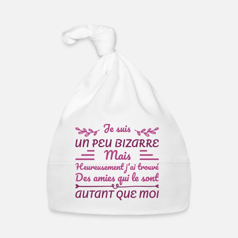 Je Suis Un Peu Bizarre Bonnet bio Bébé
