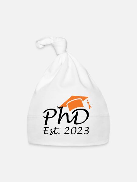 Degree Doctor PhD Est 2023 - Organic Baby Cap - white - Front