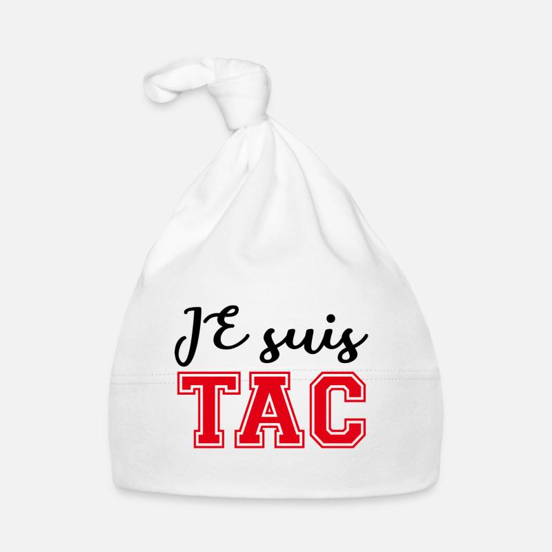 Je Suis TAC -TIC et TAC- TIC TAC Duo Drôle Cadeau - Bonnet bio Bébé - blanc