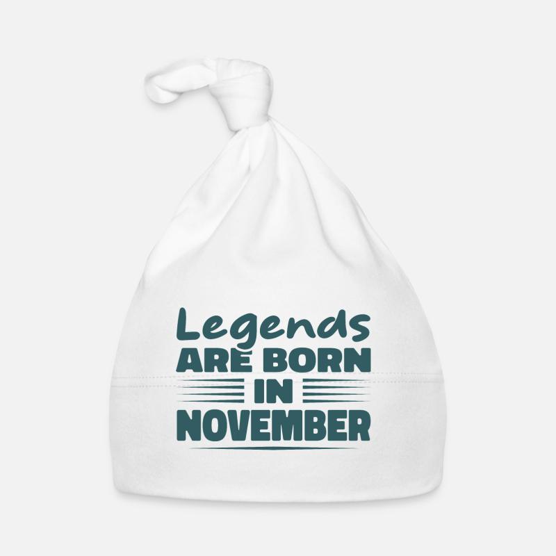 Legends are born in November Organic Baby Cap