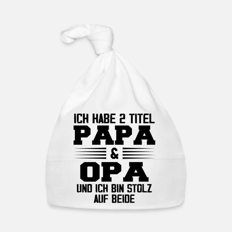 Opa Ich Habe Zwei Titel Und Bin Stolz Baby Bio-Mütze