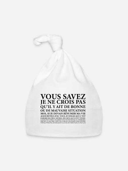 Vous savez moi je ne.. Bonne ou Mauvaise Situation - Bonnet bio Bébé - blanc - Devant