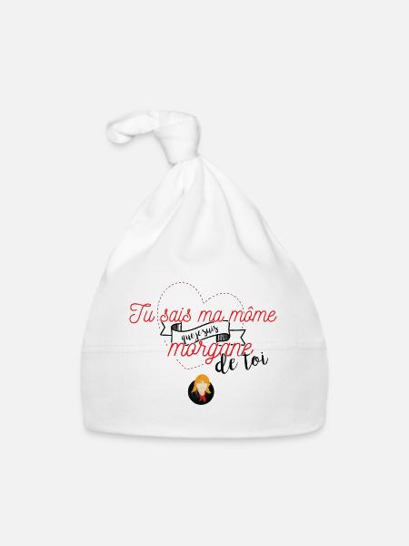 Tu sais ma môme que je suis morgane de toi - Bonnet bio Bébé - blanc - Devant