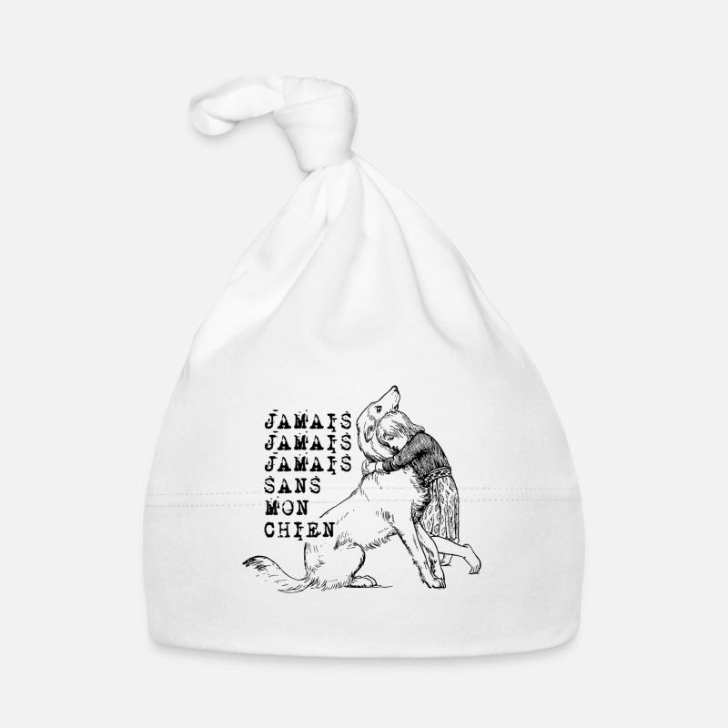 JAMAIS SANS MON CHIEN - Bonnet bio Bébé - blanc