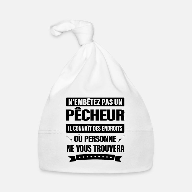 N'EMBÊTEZ PAS UN PÊCHEUR Bonnet bio Bébé